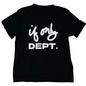 IF ONLY DEPT DEPARTMENT LIMITED EDITION Black Crew Neck Shirt